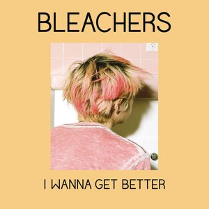 I Wanna Get Better - Single