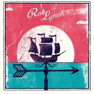 Rob Lynch - EP