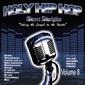 Holy Hip Hop Vol. 8
