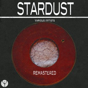 Stardust (Remastered)
