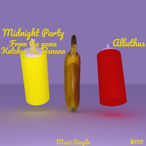 Midnight Party (From the Game Ketchup the Banana)