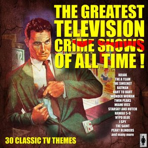 Greatest Crime TV Themes
