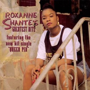 Roxanne Shante's Greatest Hits