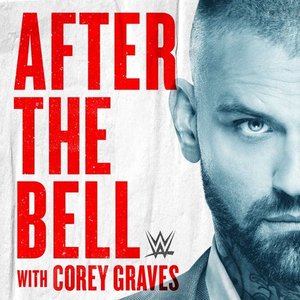 Avatar for WWE After The Bell with Corey Graves