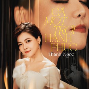 Cả Một Trời Hạnh Phúc - Single