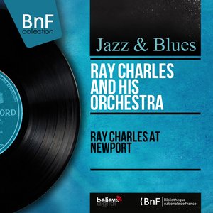 Ray Charles At Newport (Live, Stereo Version)