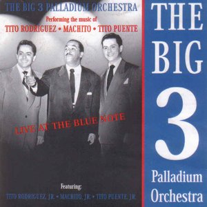 “The Big 3 Palladium Orchestra”的封面