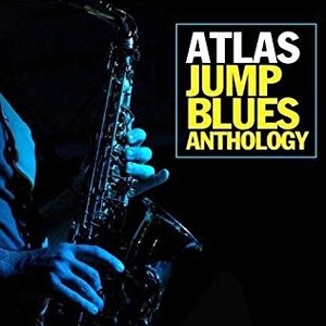 Atlas Jump Blues Anthology