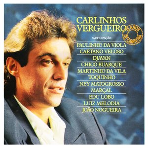 Carlinhos Vergueiro e Convidados