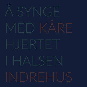 Å synge med hjertet i halsen