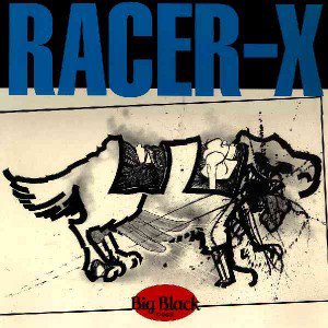 Racer-X (Remastered) [Explicit]