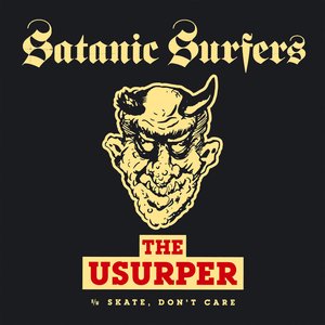 The Usurper b/w Skate, Don't Care
