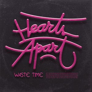 Waste Time - Single