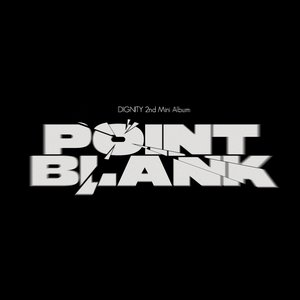 Dignity – Point Blank LP viršelis
