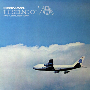 Pan Am: The Sound of '70s cover