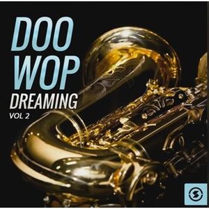 Doo Wop Dreaming, Vol. 2
