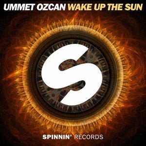 ummet ozcan - Wake Up the Sun - Zortam Music