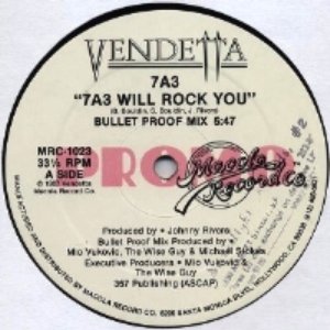 7A3 Will Rock You