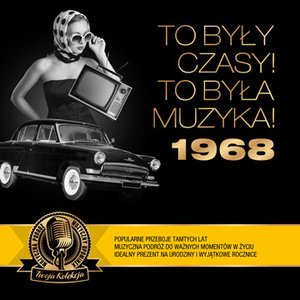 To były czasy! To była muzyka! 1968