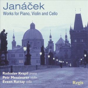 Works for Piano, Violin and Cello (feat. piano: Radoslav Kvapil, violin: Petr Messieurer, cello: Evzen Rattay)