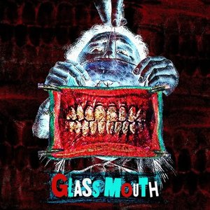 Glass Mouth (feat. Tyler Dennen) - Single