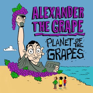 Planet of the Grapes