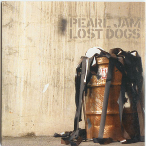 Pearl Jam - Selections From Lost Dogs - Zortam Music