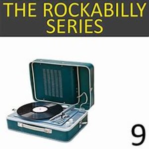 The Rockabilly Series, Vol. 9