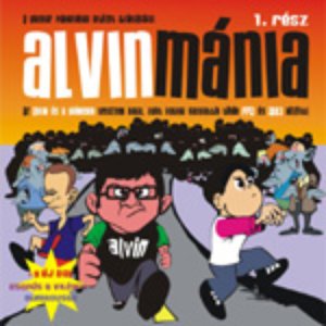 Alvinmánia 1. rész