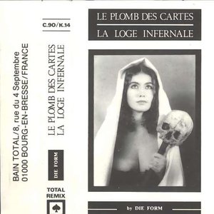 Le Plomb Des Cartes / La Loge Infernale