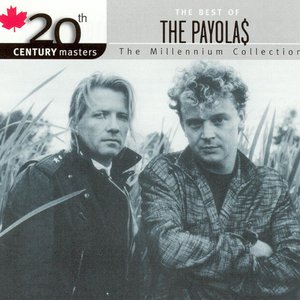 20th Century Masters - The Millennium Collection / The Best Of The Payolas