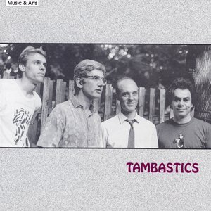 Tambastics: Tambastics