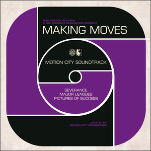 Making Moves, vol. 6