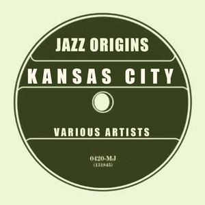 Jazz Origins: Kansas City