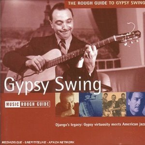 The Rough Guide to Gypsy Swing