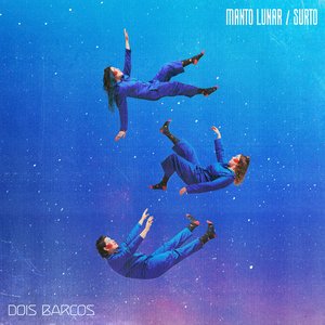 Manto Lunar / Surto - Single
