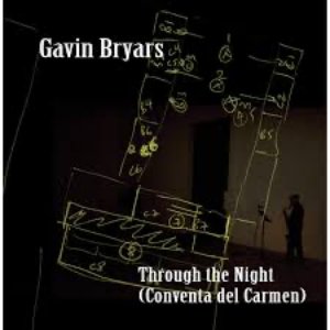 Through the Night (Conventa del Carmen)