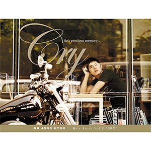He's Story Vol.2: Cry