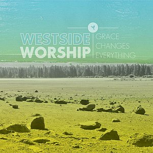 Grace Changes Everything