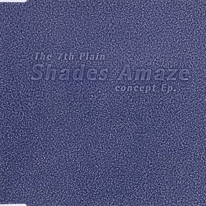 Shades Amaze Concept EP