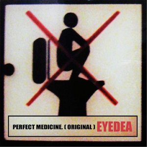 Perfect Medicine (Original)