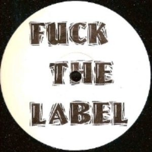Fuck the label