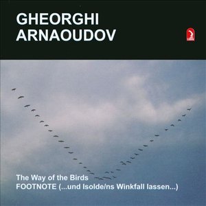 Arnaoudov: The Way of the Birds / Footnote