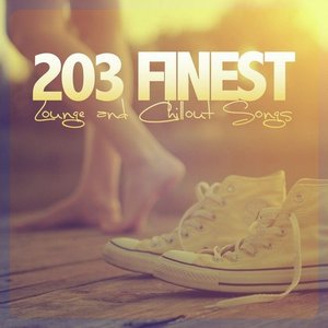 203 Finest Lounge and Chillout Songs
