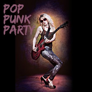 Pop Punk Party [Explicit]