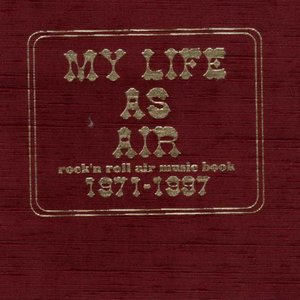 MY LIFE AS AIR