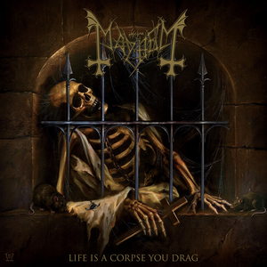 Artwork for Life is a Corpse You Drag