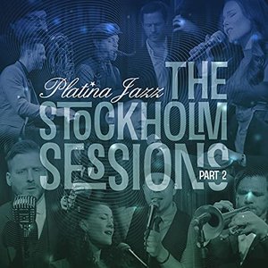 The Stockholm Sessions, Pt. 2
