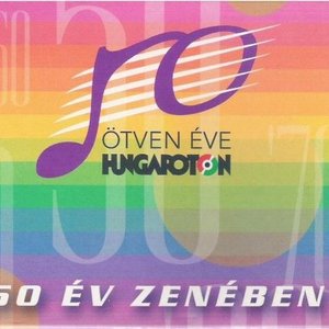 50 éve Hungaroton - 50 év zenében