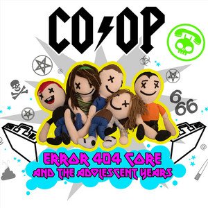 Error 404 Core and the Adolescent Years